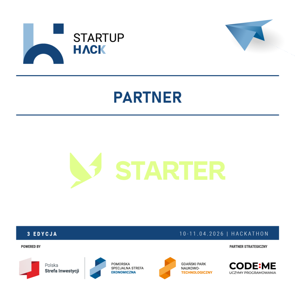 Jesteśmy partnerem III edycij StartupHack. Innowacje, technologie przyszłości i nagrody dla najlepszych zespołów
