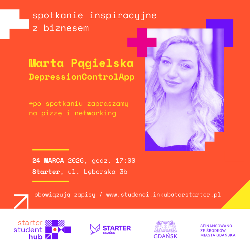 STARTER STUDENT HUB – poznaj Martę Pągielską, współtwórczynię aplikacji wspierającej zdrowie psychiczne